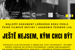 Plakát Ještě nejsem tím, kým jsem